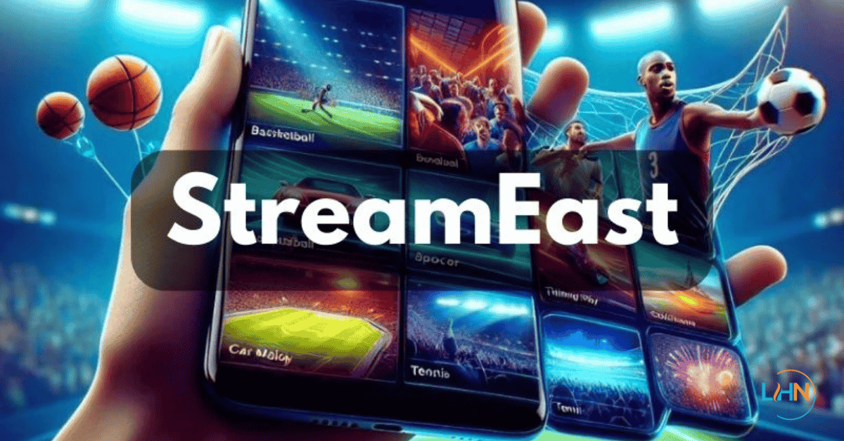 Behind the Scenes: How Does StreamEast Work?