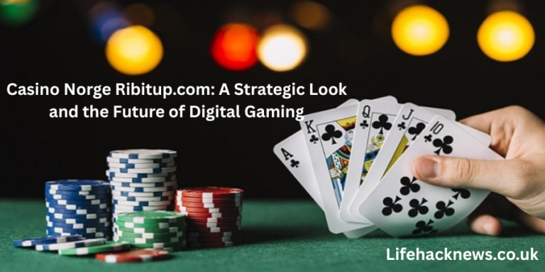 Casino Norge Ribitup.com: A Strategic Look and the Future of Digital Gaming Casino Norge Ribitup.com